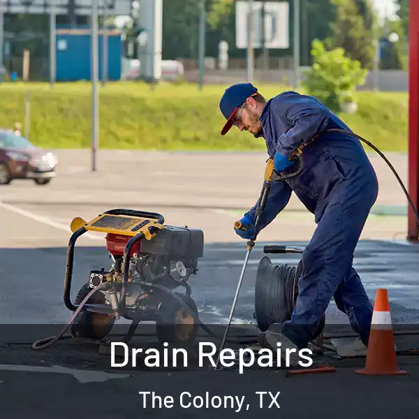  Drain Repairs The Colony, TX