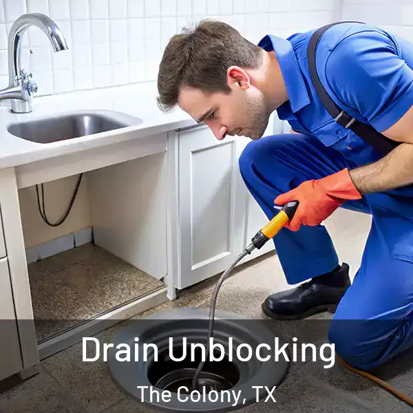  Drain Unblocking The Colony, TX