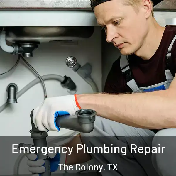  Emergency Plumbing Repair The Colony, TX