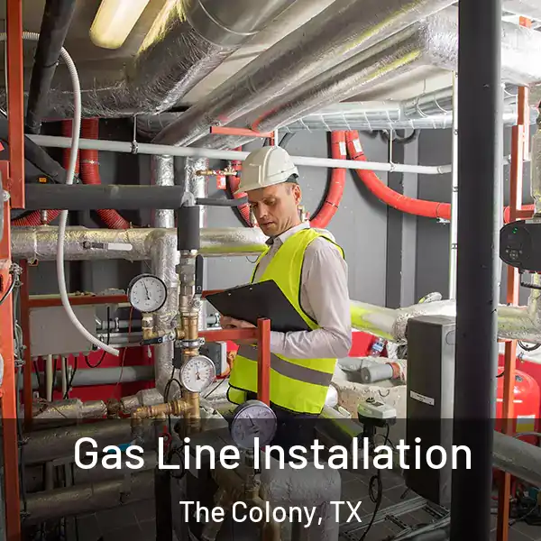  Gas Line Installation The Colony, TX