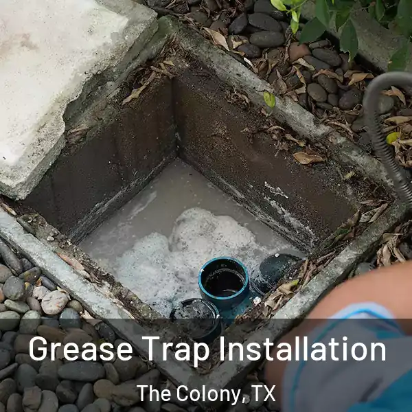  Grease Trap Installation The Colony, TX