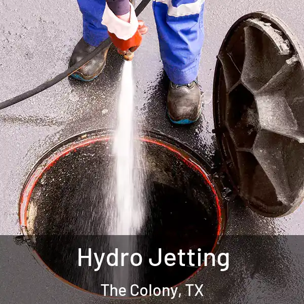  Hydro Jetting The Colony, TX