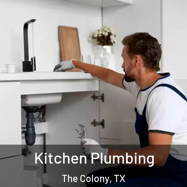  Kitchen Plumbing The Colony, TX