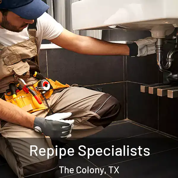  Repipe Specialists The Colony, TX