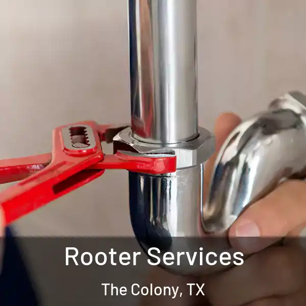  Rooter Services The Colony, TX