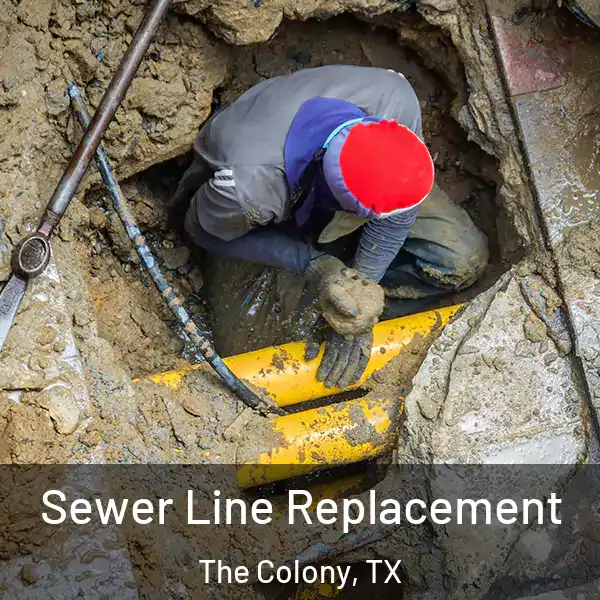  Sewer Line Replacement The Colony, TX