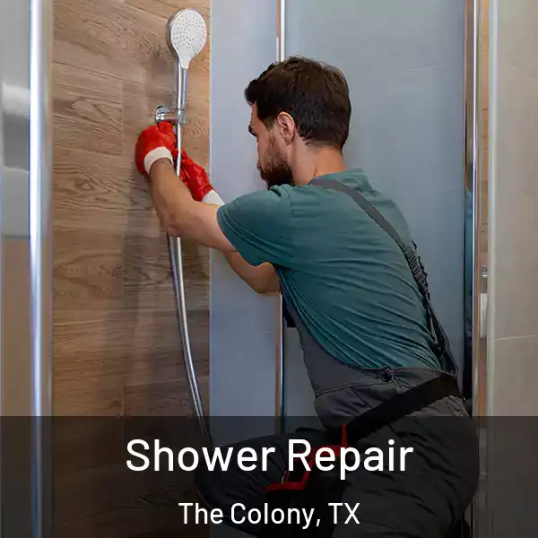  Shower Repair The Colony, TX