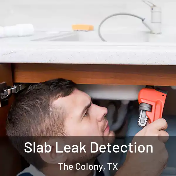  Slab Leak Detection The Colony, TX
