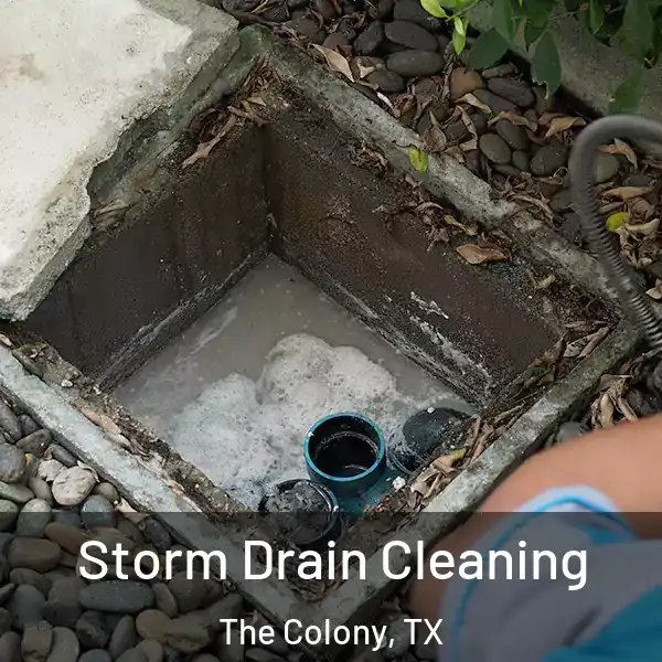  Storm Drain Cleaning The Colony, TX