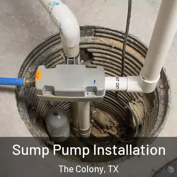  Sump Pump Installation The Colony, TX