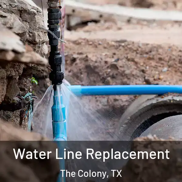  Water Line Replacement The Colony, TX